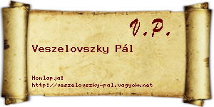 Veszelovszky Pál névjegykártya